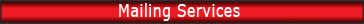 Mailing Services